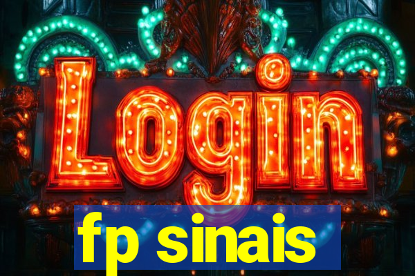 fp sinais